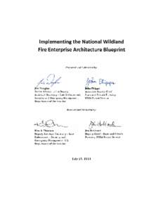 [This page intentionally blank]  EXECUTIVE SUMMARY In February 2011 the Department of the Interior Deputy Assistant Secretary for Law Enforcement, Security, and Emergency Management and the USDA Forest Service Deputy C