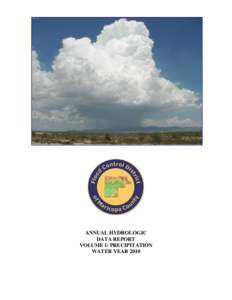 ANNUAL HYDROLOGIC DATA REPORT VOLUME I: PRECIPITATION WATER YEAR 2010  PREFACE
