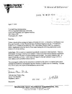 April 17,2003 Food and Drug Administration Office of Special Nutritionals (HFS-450) Center for Food Safety and Applied Nutrition 200 C Street, SW Washington, DC 20204