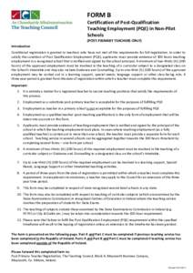 FORM B Certification of Post-Qualification Teaching Employment (PQE) in Non-Pilot Schools (POST-PRIMARY TEACHERS ONLY) Introduction