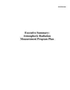 DOE/ER[removed]Executive Summary: Atmospheric Radiation Measurement Program Plan