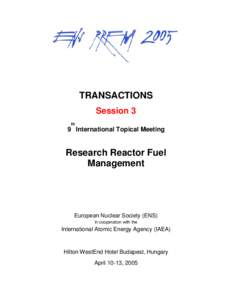 TRANSACTIONS Session 3 th 9 International Topical Meeting