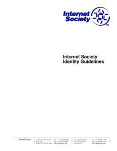 Internet Society Identity Guidelines Internet SocietySunset Hills Rd