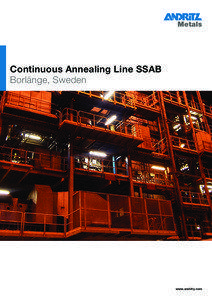 Steel / Borlänge / Quenching / SSAB / Heat exchanger / Andritz / Mechanical engineering / Manufacturing / Technology / Andritz AG / Graz / Annealing