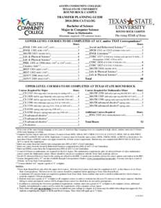 AUSTIN COMMUNITY COLLEGE/ TEXAS STATE UNIVERSITY ROUND ROCK CAMPUS  TRANSFER PLANNING GUIDE