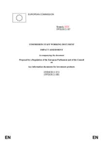 EUROPEAN COMMISSION  Brussels, XXX SWD[removed]COMMISSION STAFF WORKING DOCUMENT