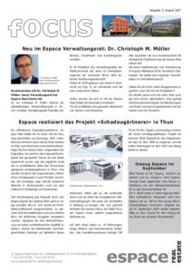 Ausgabe 2, August[removed]Neu im Espace Verwaltungsrat: Dr. Christoph M. Müller Banken, Investment- und Industriegesellschaften.  Dr. Christoph M. Müller