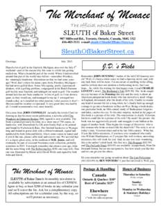 The Merchant of Menace The official newsletter of SLEUTH of Baker Street 907 Millwood Rd., Toronto, Ontario, Canada, M4G 1X2[removed]e-mail [removed]