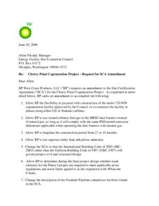 June 20, 2006 Allen Fiksdal, Manager Energy Facility Site Evaluation Council P.O. Box[removed]Olympia, Washington[removed]Re: