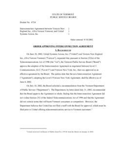 STATE OF VERMONT PUBLIC SERVICE BOARD Docket No[removed]Interconnection Agreement between Verizon New England Inc., d/b/a Verizon Vermont, and United Systems Access, Inc.