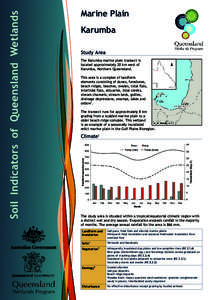 Karumba Study Area The Karumba marine plain transect is located approximately 20 km west of Karumba, Northern Queensland. This area is a complex of landform