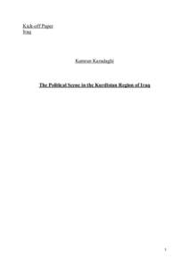 Kick-off Paper Iraq Kamran Karadaghi  The Political Scene in the Kurdistan Region of Iraq