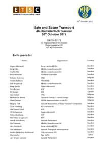 26th OctoberSafe and Sober Transport Alcohol Interlock Seminar 26th October:00-12:15