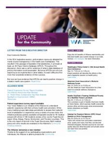 Community Checkup Site | Own Your Health Site | Washington Health Alliance Site  LETTER FROM THE EXECUTIVE DIRECTOR BECOME A MEMBER