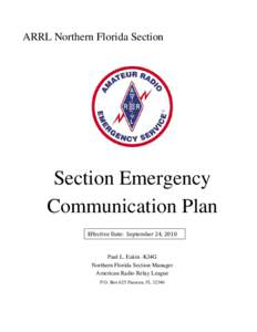 ARRL Northern Florida Section  Section Emergency Communication Plan Effective Date: September 24, 2010
