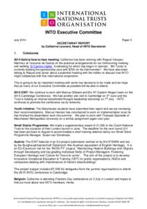 INTO Executive Committee July 2014 Paper 5 SECRETARIAT REPORT by Catherine Leonard, Head of INTO Secretariat