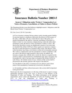 Department of Business Regulation 1511 Pontiac Avenue Cranston, RIInsurance Bulletin NumberInsurers’ Obligations under Workers’ Compensation Law