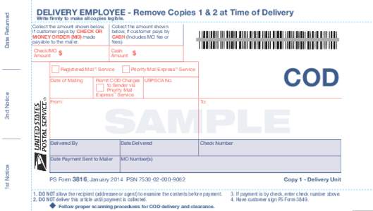 Date Returned  DELIVERY EMPLOYEE - Remove Copies 1 & 2 at Time of Delivery Write firmly to make all copies legible. Collect the amount shown below, if customer pays by CHECK OR