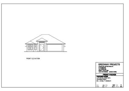 Greenway Projects ABNBuilder Licence 184760C Anthony Di MauroJanuary 2012 Mr J & Mrs T Handley By email: 