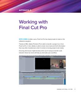 An Editor’s Guide to Adobe® Premiere® Pro
