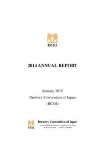 Sapporo Brewery / Suntory / Asahi Breweries / Low-alcohol beer / Orion Breweries / Brewery / Beer / Types of beer / Kirin Brewery Company