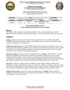 STATE OF NEW HAMPSHIRE DEPARTMENT OF SAFETY John J. Barthelmes, Commissioner Division of Fire Safety OFFICE OF THE STATE FIRE MARSHAL J. William Degnan, State Fire Marshal