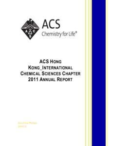 ACS Hong Kong_International Chemical Sciences Chapter 2011 Annual Report