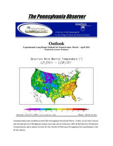 The Pennsylvania Observer  Outlook Experimental Long Range Outlook for Pennsylvania: March – April 2011 Prepared by Jeremie Thompson