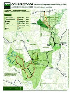 CORMIER WOODS MEADOW BROOK WOODS Uxbridge and Mendon, Massachusetts 217 Chapin Street L E G E N D charlesrivervalley @ ttor.org www.thetrustees.org