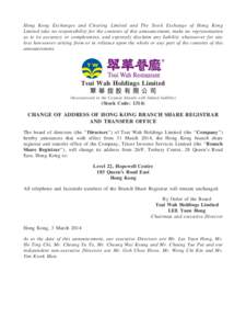 Hong Kong Exchanges and Clearing Limited and The Stock Exchange of Hong Kong Limited take no responsibility for the contents of this announcement, make no representation as to its accuracy or completeness, and expressly 