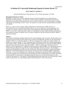 Abstract #197  Evolution Of A Successful Monitoring Program In Suisun Marsh, CA Ken K. Minn P. E. and Kate Le California Department of Water Resources, 3251 S Street, Sacramento, CA[removed]Biographical Sketches of Authors