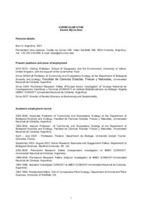 CURRICULUM VITAE Sandra Myrna Díaz Personal details Born in Argentina, 1961 Permantent work address: Casilla de Correo 495, Velez Sarsfield 299, 5000 Cordoba, Argentina. Tel. + [removed]E-mail: [removed]