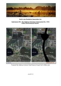 North Lake Residents Association Inc. Submission RE: Roe Highway Extension (Assessment No[removed]Public Environmental Review Proposed Roe Highway Extension Road Reserve through North & Bibra Lake