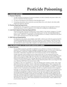 Pesticide Poisoning 1. DISEASE REPORTING A. Purpose of Reporting 1. 2.