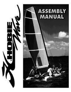 Water / Hobie cat / Sailing / Forestay / Halyard / Shroud / Sailboat / Hiking / Sail / Catamarans / Watercraft / Boating