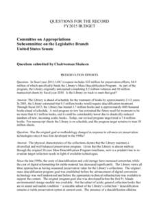 QUESTIONS FOR THE RECORD FY2015 BUDGET Committee on Appropriations Subcommittee on the Legislative Branch United States Senate