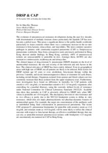 DRSP & CAP 29 November 2001 at Holiday Inn Golden Mile Dr. So Man Kit, Thomas Senior Medical Officer Medical Infectious Disease Service