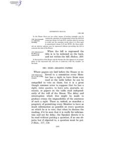 JEFFERSON’S MANUAL § 430–§ 432 In the House there are two other means of testing strength—one by raising the question of consideration when the bill first comes up (clause 3 of rule XVI), and the other by moving