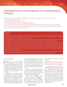 reviews  Esophageal Cancer and Management of Localized Disease: A Review Matthew Chana,°, MD; Rohit Paibb, MD, FRCPC; Frank Wongb, MD; John Hayc, MD; Chir, MRCP, FRCR, Eric Yoshidab, MD, MHSc, FRCPC