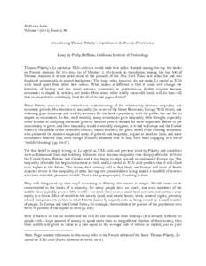 H-France Salon Volume), Issue 2, #2 Considering Thomas Piketty’s Capitalism in the Twenty-First Century Essay by Philip Hoffman, California Institute of Technology  Thomas Piketty’s Le capital au XXIe siècle