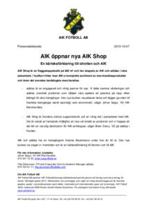 AIK FOTBOLL AB Pressmeddelande