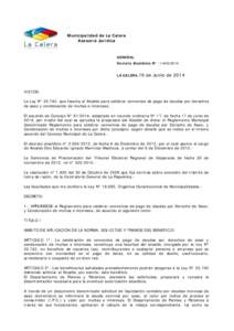 Municipalidad de La Calera Asesoría Jurídica GENERAL Decreto Alcaldicio N° :[removed]LA CALERA,19