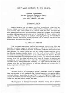 ELEPHANT DRIVES IN SRI LANKA Jayantha Jayewardene Mahaweli Enterprises Development Agency 8th Floor, Unity Plaza Galle Road, Colombo 4, Sri Lanka.