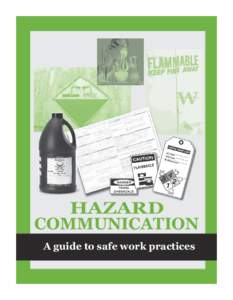 HAZARD COMMUNICATION A guide to safe work practices HazCom 6-11 cov.indd 1