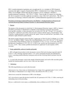 EPA: OCR: Procedures for Hearings Conducted Pursuant to 40 CFR Part 7 - Nondiscrimination in Programs and Activities Receiving Federal Assistance from the U.S. Environmental Protection Agency