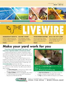 VOLUME 1, ISSUE 5 MAY 2014 THE  LIVEWIRE