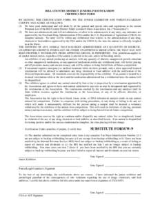 HILL COUNTRY DISTRICT JUNIOR LIVESTOCK SHOW CERTIFICATION FORM BY SIGNING THIS CERTIFICATION FORM, WE THE JUNIOR EXHIBITOR AND PARENT/GUARDIAN CERTIFY AND AGREE AS FOLLOWS: (1) We have read, understand and will abide by 