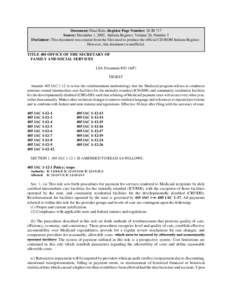 Document: Final Rule, Register Page Number: 26 IR 717 Source: December 1, 2002, Indiana Register, Volume 26, Number 3 Disclaimer: This document was created from the files used to produce the official CD-ROM Indiana Regis