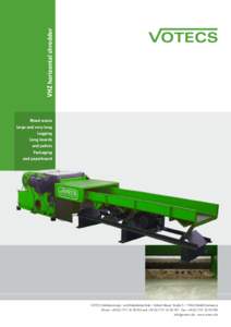 VHZ horizontal shredder Wood waste large and very long