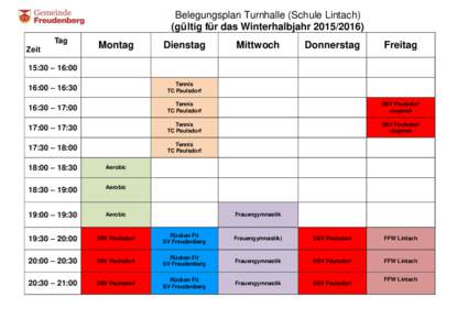 Belegungsplan Turnhalle (Schule Lintach) (gültig für das WinterhalbjahrTag Zeit  Montag